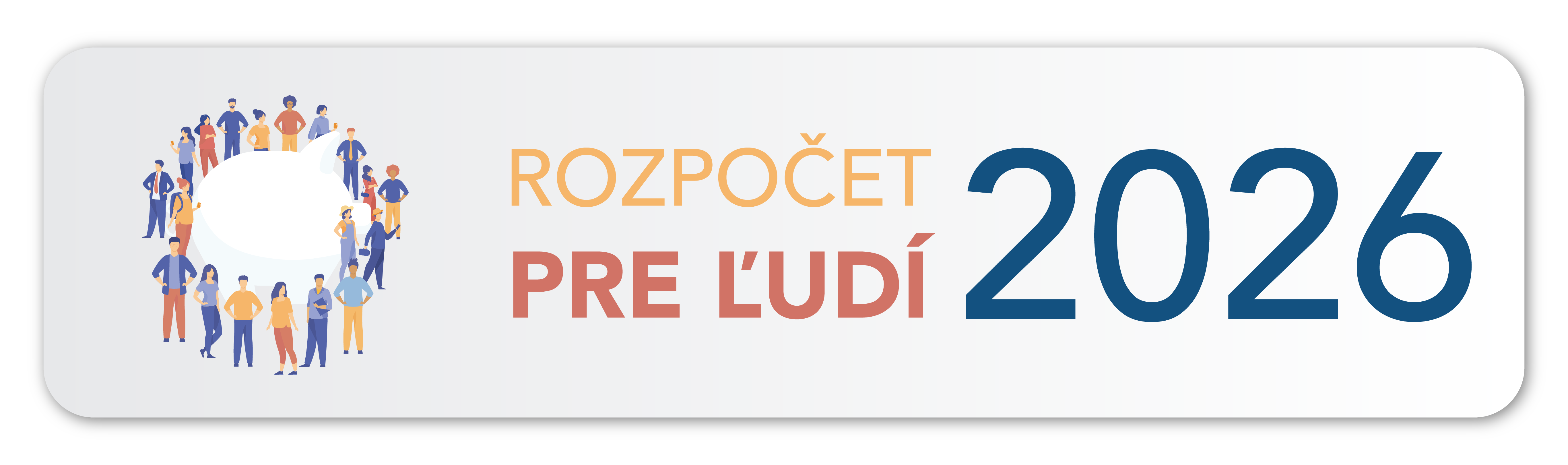 Rozpočet pre&nbsp;ľudí 2026&nbsp;- odkaz na dokument